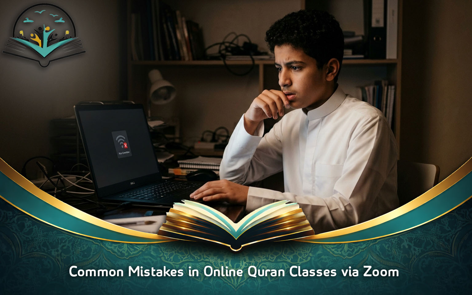 Common Mistakes in Online Quran Classes via Zoom
